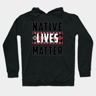 Native Lives Matter (four directions colors) Hoodie